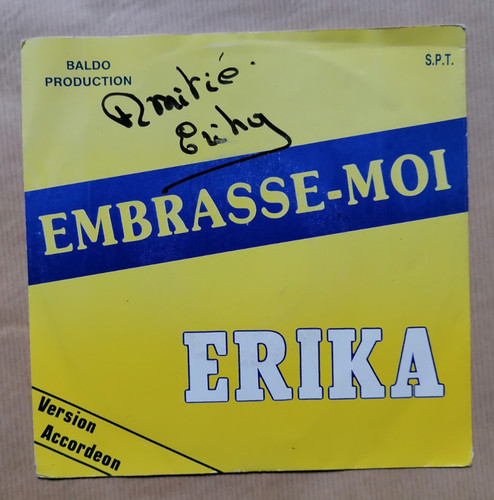 Erika embrasse moi - 7", 45t